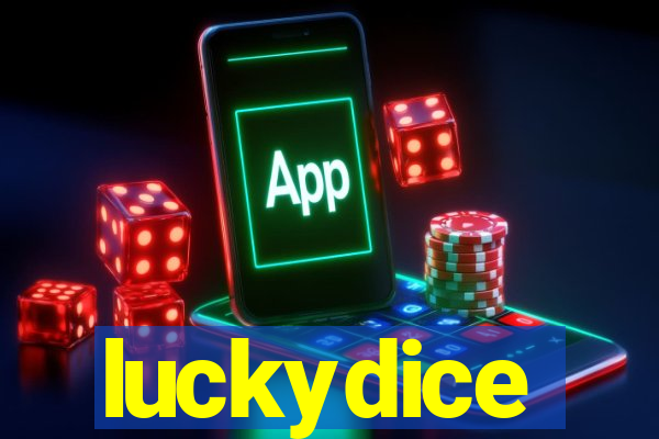 luckydice