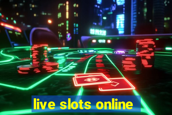 live slots online