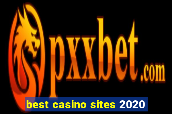 best casino sites 2020