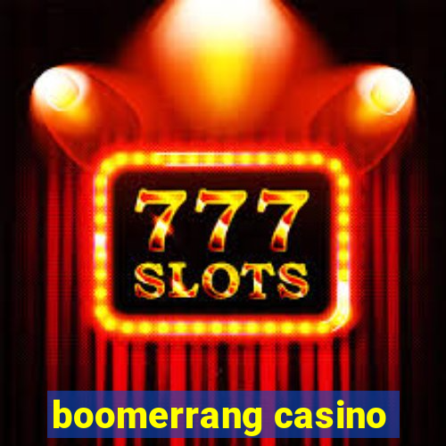 boomerrang casino