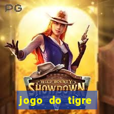 jogo do tigre rodada gratis