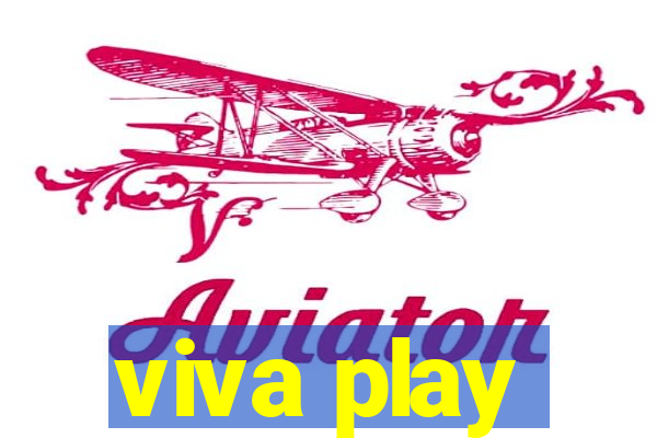 viva play