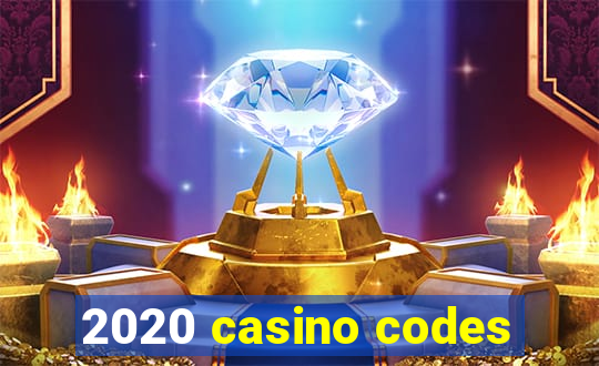 2020 casino codes