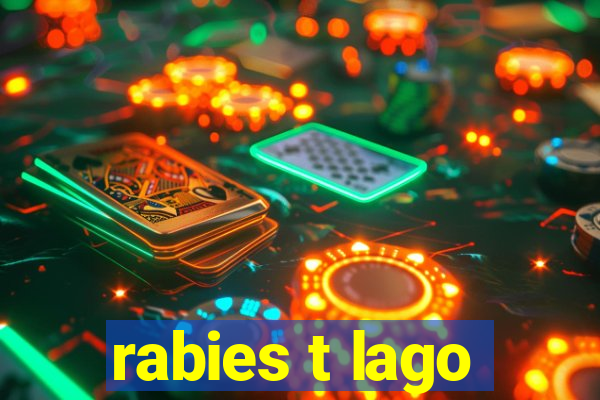 rabies t lago