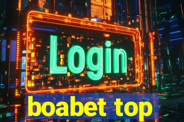 boabet top