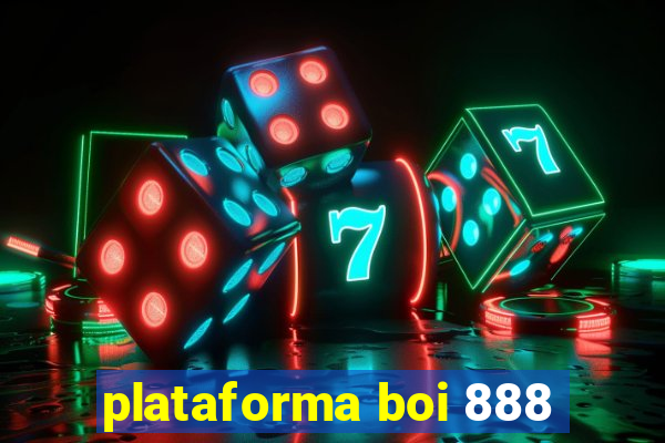 plataforma boi 888