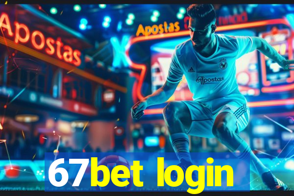 67bet login