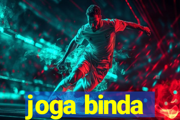 joga binda