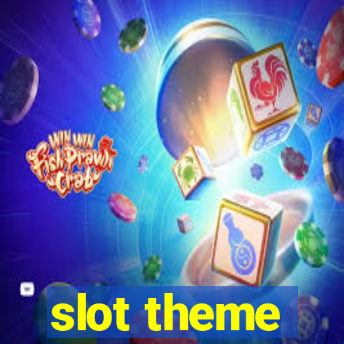 slot theme