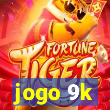 jogo 9k