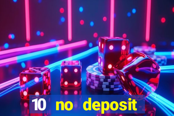 10 no deposit casino nz