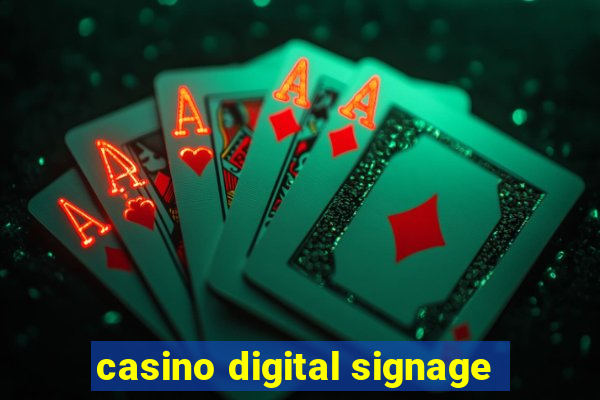 casino digital signage