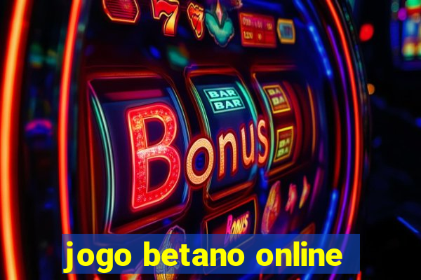 jogo betano online