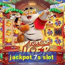 jackpot 7s slot