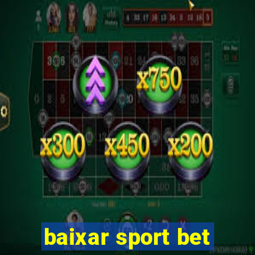 baixar sport bet