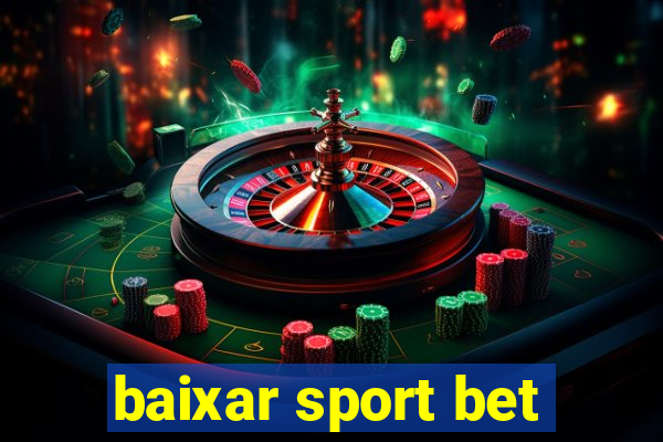 baixar sport bet