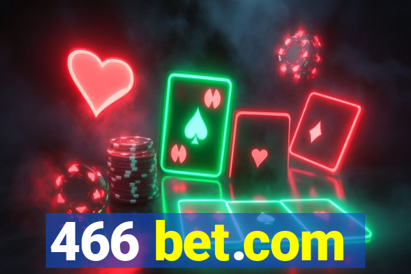 466 bet.com