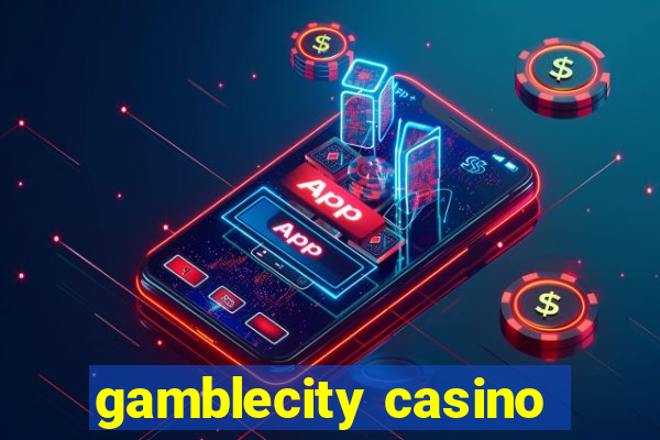 gamblecity casino