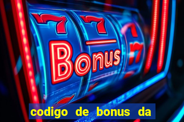 codigo de bonus da bet 365