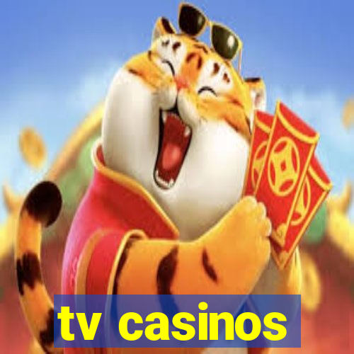 tv casinos