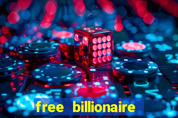 free billionaire casino chips