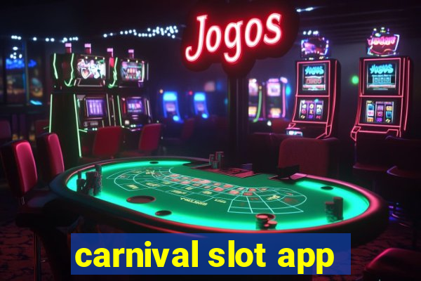 carnival slot app