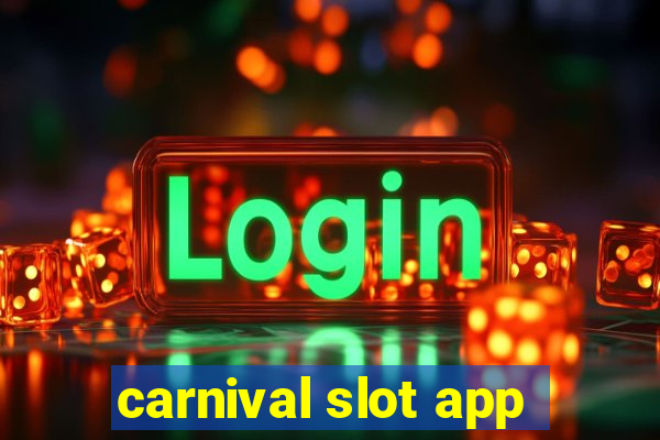 carnival slot app