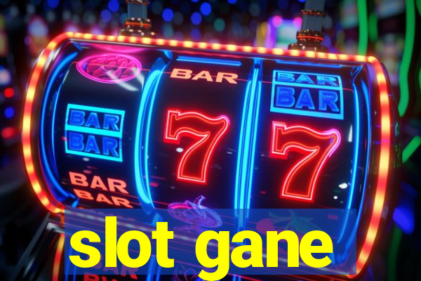 slot gane