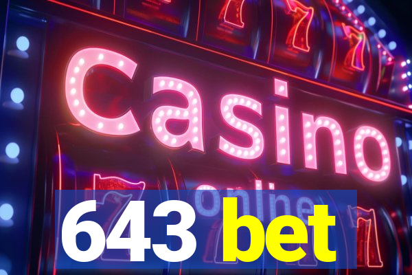 643 bet