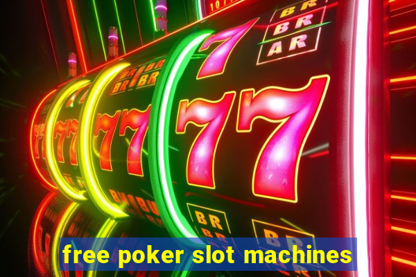 free poker slot machines