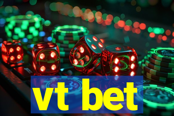 vt bet