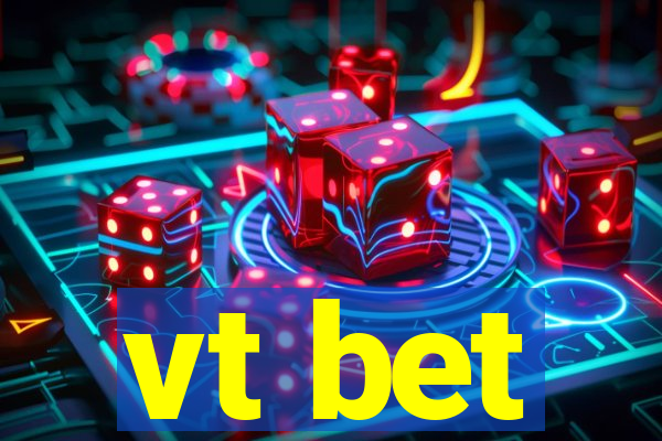 vt bet