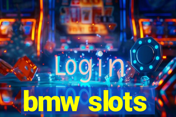 bmw slots