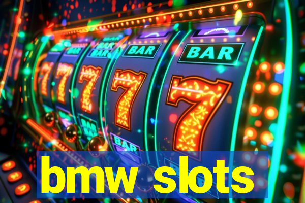 bmw slots