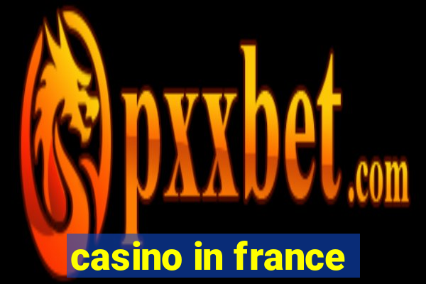 casino in france