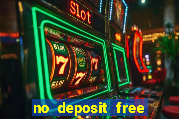 no deposit free casino cash