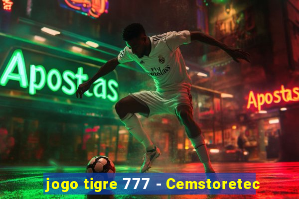 jogo tigre 777 - Cemstoretec