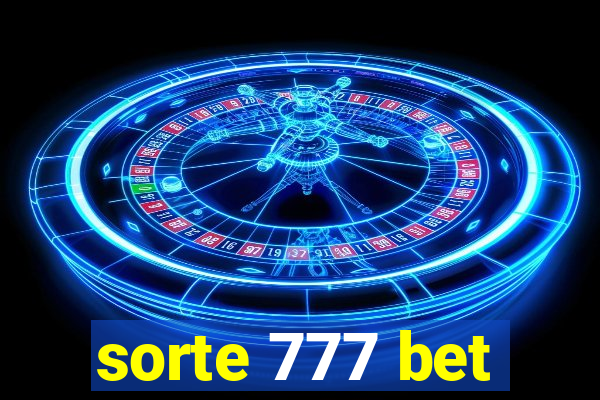 sorte 777 bet