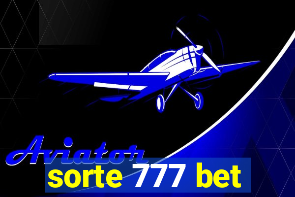 sorte 777 bet