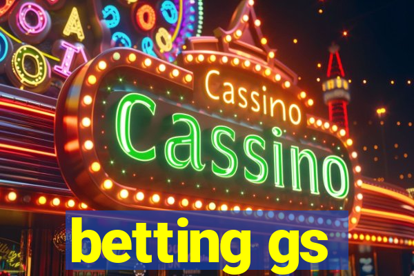 betting gs