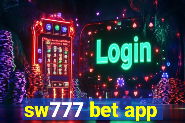 sw777 bet app