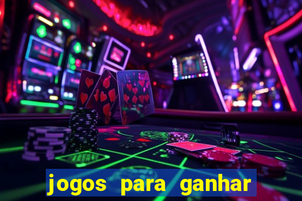 jogos para ganhar dinheiro sem pagar nada