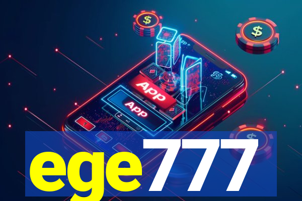 ege777