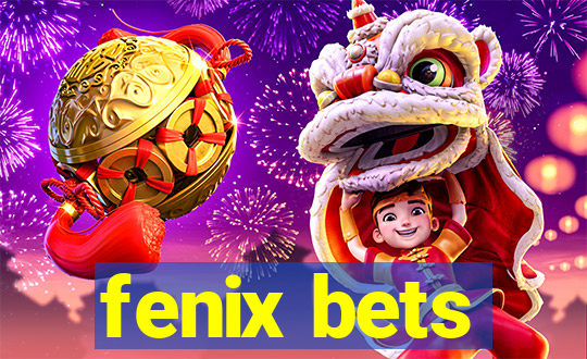 fenix bets