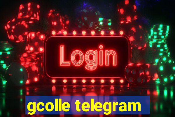 gcolle telegram