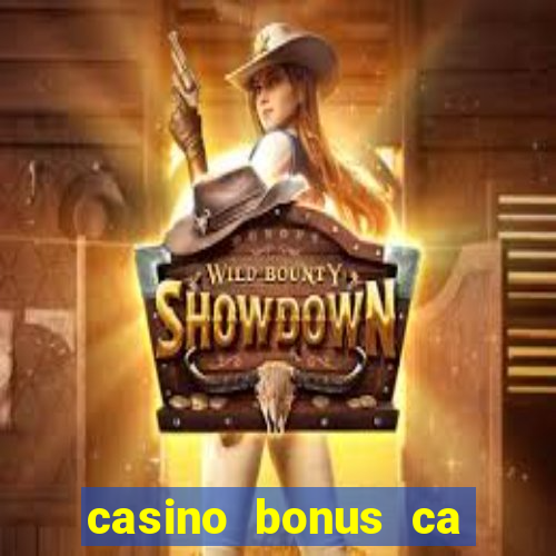 casino bonus ca 888 casino bonus