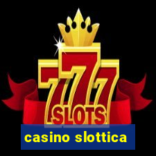 casino slottica