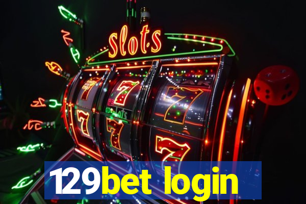 129bet login