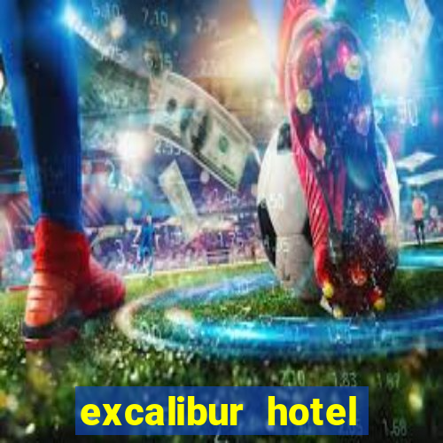 excalibur hotel casino resort fee