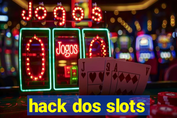 hack dos slots